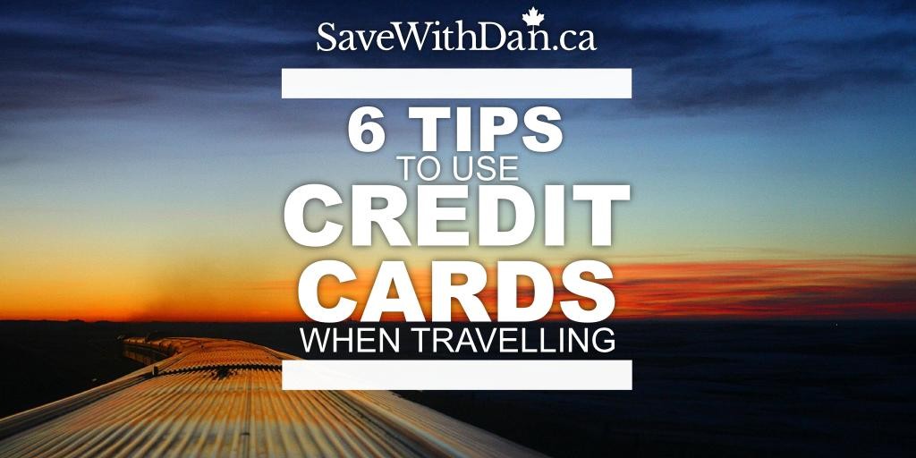 6 tips to use credit cards abroad