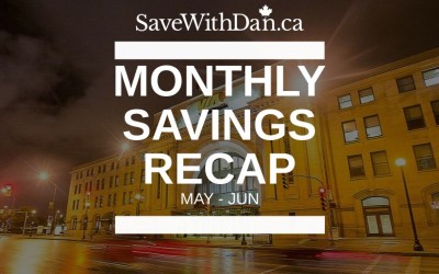 Monthly Savings Recap – May & June